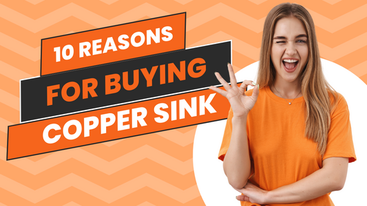 Copper Craze: Sink or Swim? 10 Reasons to Consider a Copper Basin for Your Kitchen