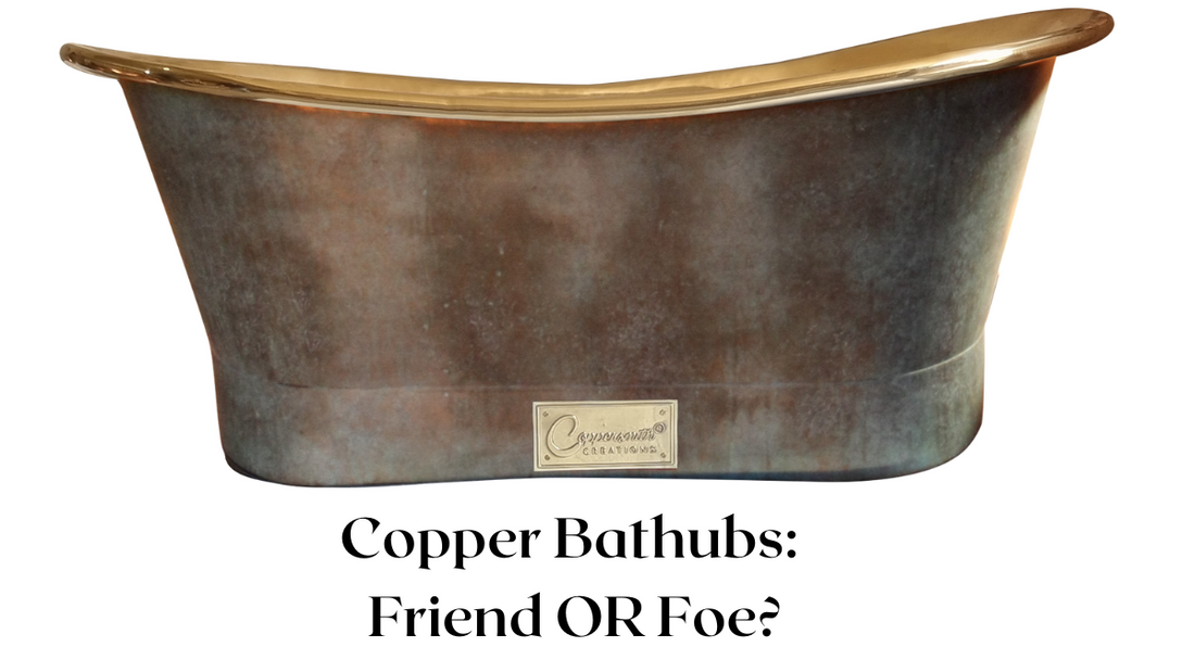 Copper Craze: Friend or Foe in Your Bathroom?
