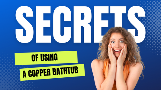 Secrets of Copper Bathtubs